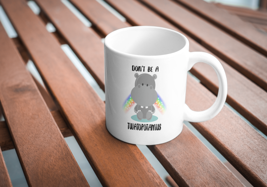Don't be a Twatopotamus - Mug